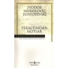 Yeraltından Notlar
