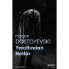 Yeraltından Notlar (Fotoğraflı Klasikler)