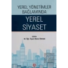 Yerel Yönetimler Bağlamında Yerel Siyaset