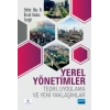 YEREL YÖNETİMLER - Teori, Uygulama ve Yeni Yaklaşımlar