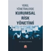 Yerel Yönetimlerde Kurumsal Risk Yönetimi