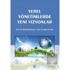 Yerel Yönetimlerde Yeni Vizyonlar Mustafa Ökmen