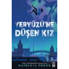 Yeryüzüne Düşen Kız