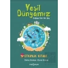 Yeşil Dünyamız