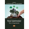Yeşil İşletmeler Teori ve Uygulamalar