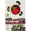 Yeşil Kapitalizm İmkansızdır