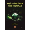 Yeşil Yönetimde Yeni Trendler