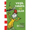 Yeşil Yumurta ve Salam