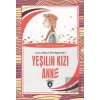 Yeşilin Kızı Anne