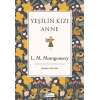 Yeşilin Kızı Anne