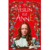 Yeşilin Kızı Anne 4