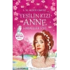 Yeşilin Kızı Anne 5 – Hayaler Evi