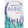 Yeşilin Kızı Anne - Avonlea