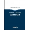 Yetkili Servis Sözleşmesi