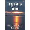 Yetmiş ve Bir