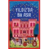 Yıldız’da Bir Asır