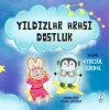 Yıldızlar Arası Dostluk