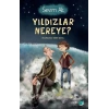 Yıldızlar Nereye?