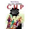 Yine, Yeni, Yeniden, CHP