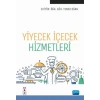 Yiyecek İçecek Hizmetleri