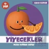 Yiyecekler: Öğren Keşfet Serisi 2