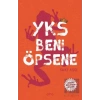 Yks Beni Öpsene