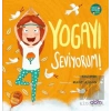 Yogayı Seviyorum!