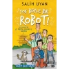 Yok Böyle Bir Robot!