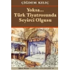Yoksa Türk Tiyatrosunda Seyirci Olgusu