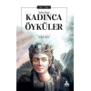 Yolun Başı Kadınca Öyküler
