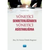 Yönetici Sekreterliğinden Yönetici Asistanlığına