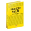 Yöneticiye Notlar