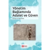 Yönetim Bağlamında Adalet ve Güven