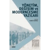 Yönetim, Değişim ve Modernleşme Yazıları