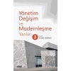 Yönetim Değişim ve Modernleşme Yazıları 3