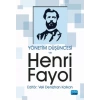 Yönetim Düşüncesi ve Henri Fayol