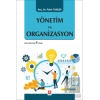 Yönetim ve Organizasyon