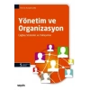 Yönetim ve Organizasyon Çağdaş Sistemler ve Yaklaşımlar