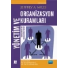 YÖNETİM VE ORGANİZASYON KURAMLARI - Management and Organization Theory