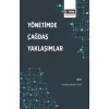 Yönetimde Çağdaş Yaklaşımlar