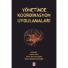 Yönetimde Koordinasyon Uygulamaları / Ruşen Keleş