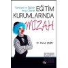 Yönetsel ve Eğitsel Araç Olarak Eğitim Kurumlarında Mizah