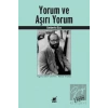 Yorum ve Aşırı Yorum