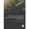 Yükselen Piyasa Ekonomilerinde Sıcak Para Hareketlerine Bağımlılık ve İktisadi Büyüme - Ömer Faruk Biçen