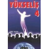 Yükseliş 4