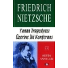 Yunan Tragedyası Üzerine İki Konferans