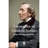 Yunanistan ve Anadolu Notları