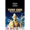 Yunus Emre Yaşamı ve Şiirleri