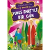 Yunus Emre’yle Bir Gün
