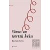 Yunus’un Görklü Avazı